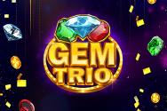 Gem Trio