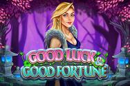 Good Luck & Good Fortune