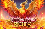 Resurrecting Riches