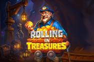 Rolling in Treasures