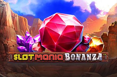 Slot Mania Bonanza